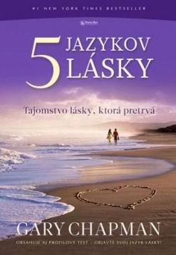 Gary Chapman - 5 jazykov lásky